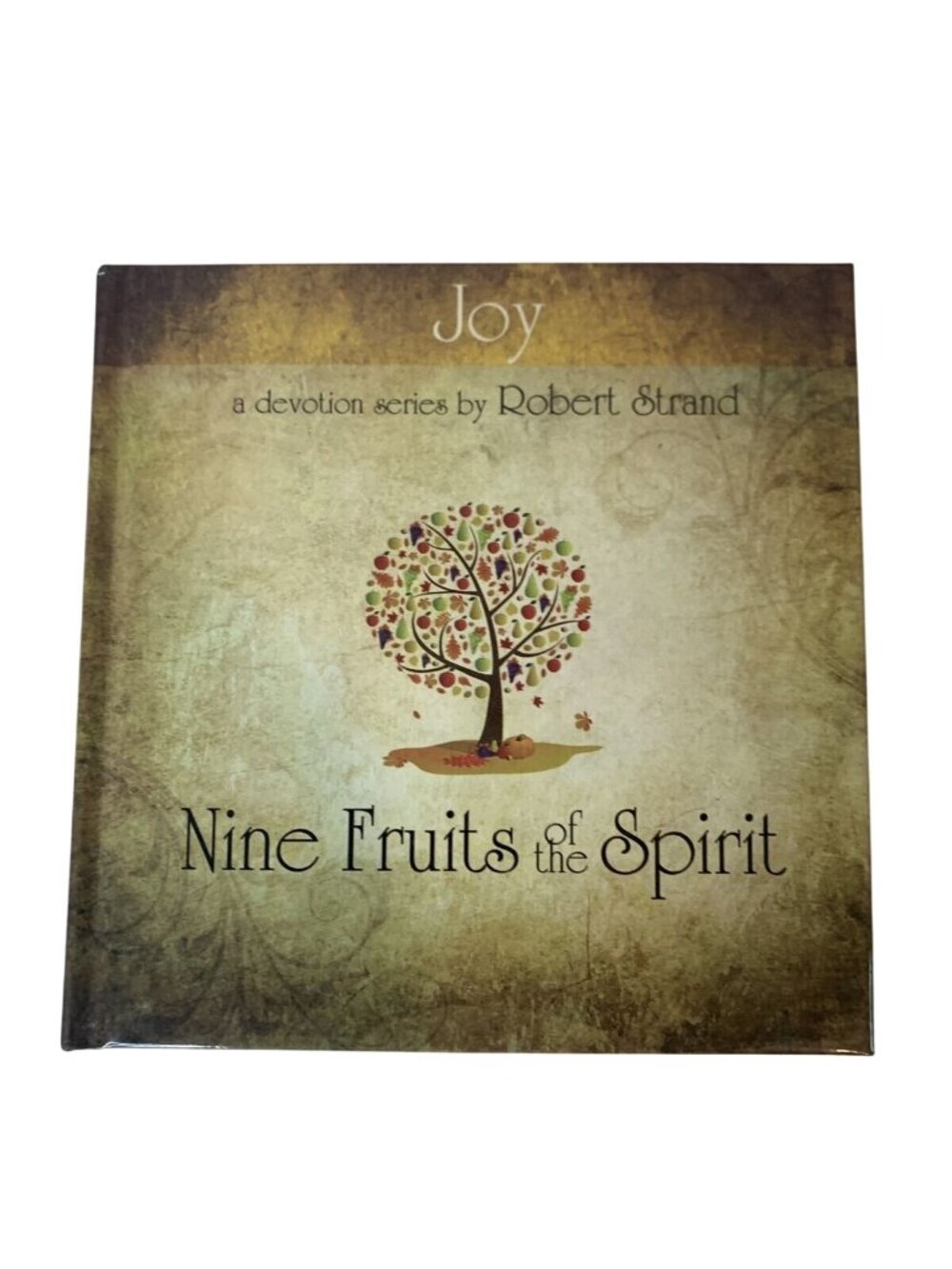 Joy Nine Fruits Of The Spirit  Devotion Robert Strand 1999  Hardcover
